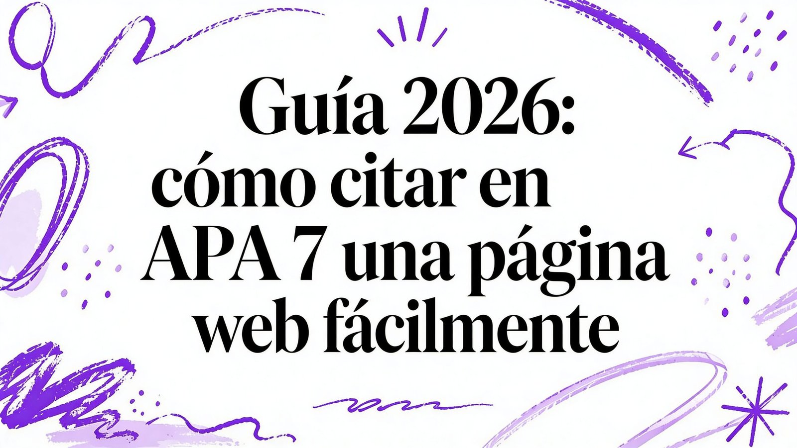 Guía 2026: como citar en apa 7 una pagina web fácilmente